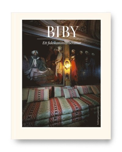 Cover for Rebecka Millhagen Adelswärd · BIBY : ett fideikommiss berättar (Bound Book) (2014)