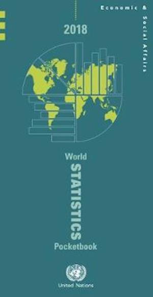 Cover for United Nations: Department of Economic and Social Affairs: Statistics Division · World statistics pocketbook 2018: containing data available as of 31 May 2018 - Series V (Paperback Book) (2018)