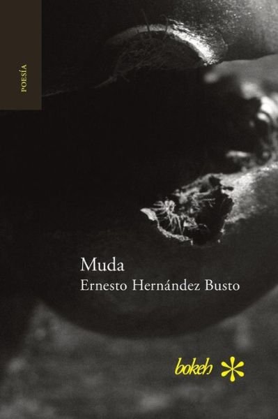 Cover for Ernesto Hernández Busto · Muda (Paperback Book) (2016)