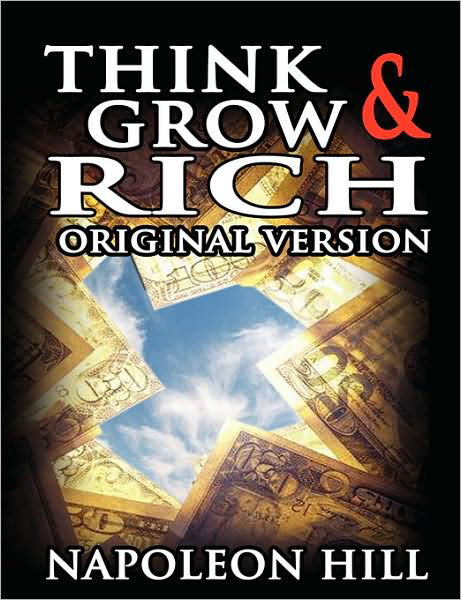 Cover for Napoleon Hill · Think and Grow Rich: Original Version (Hardcover Book) [Original Version edition] (2007)