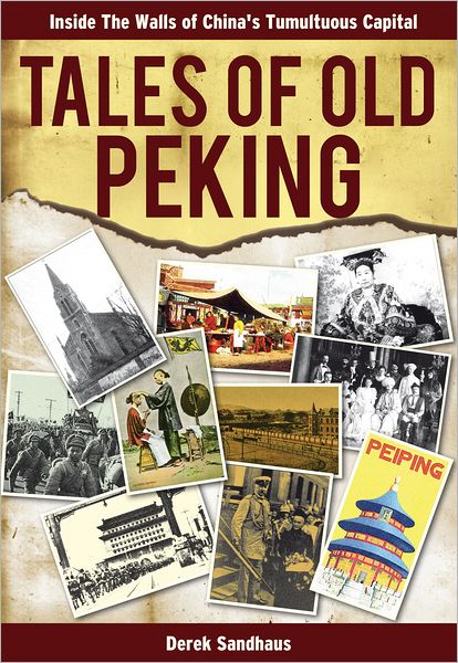 Cover for Derek Sandhaus · Tales of Old Peking (Paperback Book) (2022)