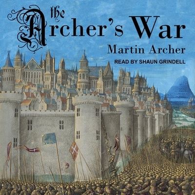 Cover for Martin Archer · The Archer's War (CD) (2018)