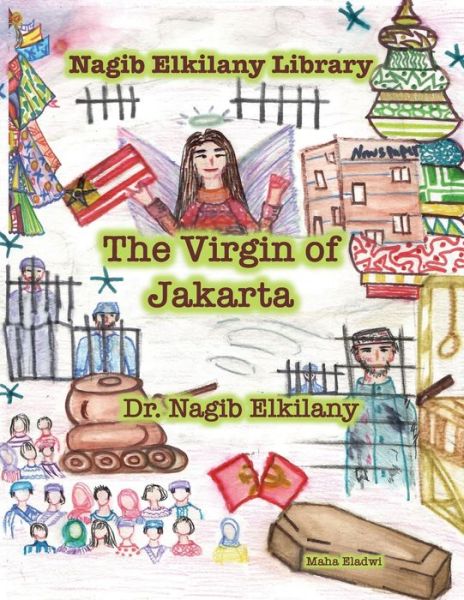 Cover for Nagib Elkilany · The Virgin of Jakarta (Paperback Book) (2022)