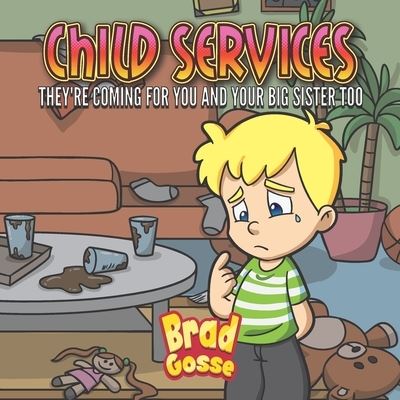 Cover for Brad Gosse · Child Services (Paperback Book) (2020)