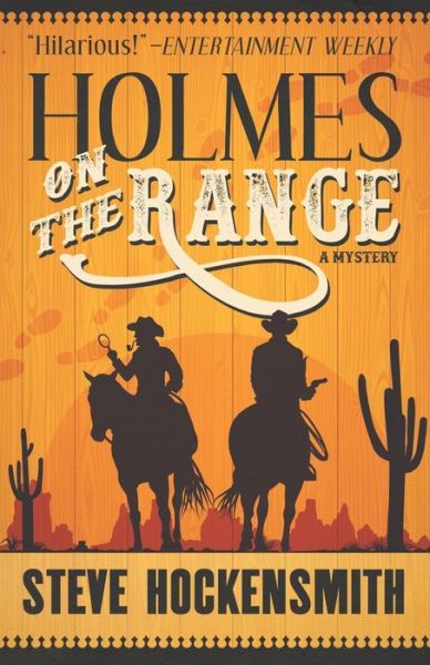 Cover for Steve Hockensmith · Holmes on the Range: A Mystery - Holmes on the Range Mysteries (Paperback Book) (2020)