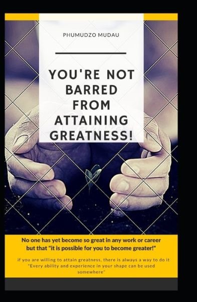 Cover for Phumudzo Mudau · You're not barred from attaining greatness (Paperback Bog) (2020)