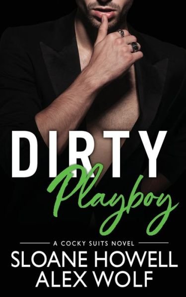 Cover for Sloane Howell · Dirty Playboy (Taschenbuch) (2020)