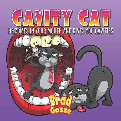 Cover for Brad Gosse · Cavity Cat (Paperback Book) (2020)