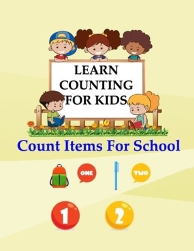 Learn Counting For Kids - Tp Leisure & Fun - Kirjat - Independently Published - 9798700329422 - tiistai 26. tammikuuta 2021