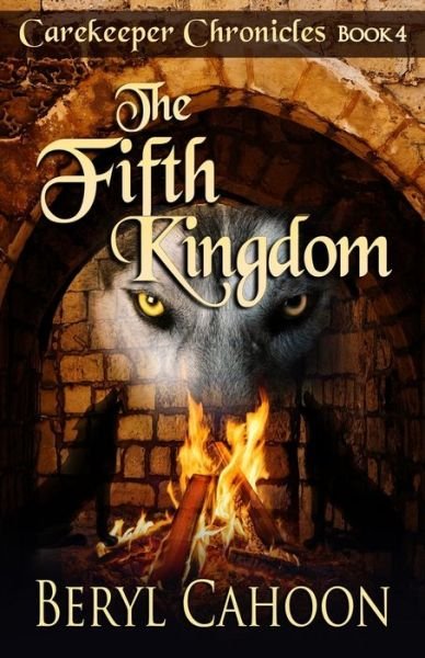Cover for Beryl Cahoon · The Fifth Kingdom (Paperback Bog) (2021)