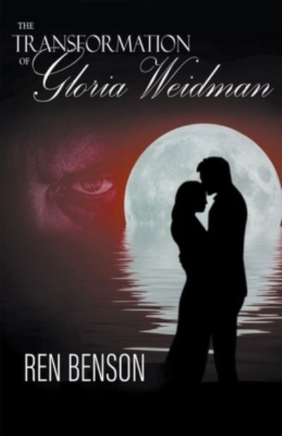 Cover for Ren Benson · Transformation of Gloria Weidman (Bok) (2023)