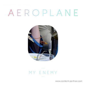 Cover for Aeroplane · My Enemy (Green Velvet /rex the Dog Rmx) (12&quot;) (2011)