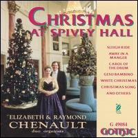 Cover for Chenault,elizabeth &amp; Raymond · Christmas at Spivey Hall (CD) (1996)