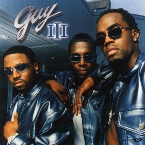 Guy III - Guy III - Music - UNIVERSAL - 0008811205423 - March 3, 2003