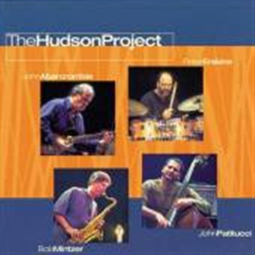 Hudson Project - Abercrombie,john / Erskine / Patitucci / Mintzer - Music - HUDSON MUSIC - 0013431902423 - March 14, 2000