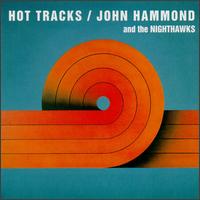 Hot Tracks - John Jr. Hammond - Musik - BLUES - 0015707942423 - 30. juni 1990