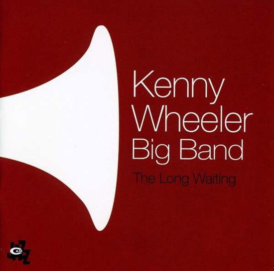 Long Waiting - Kenny Wheeler - Music - CAMJAZZ - 0016728504423 - April 24, 2012