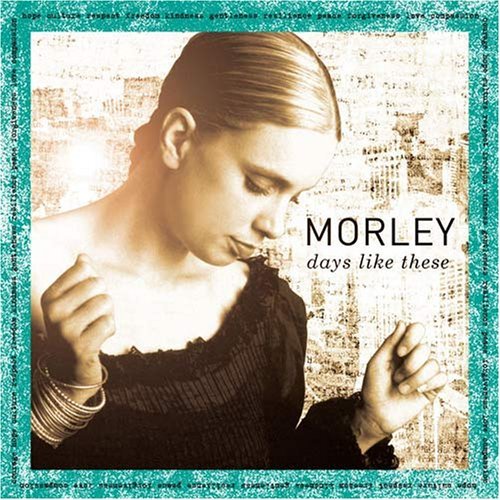 Cover for Morley · Days Like This (CD) (2006)