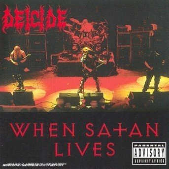 When Satan Lives (Then Th - Deicide - Music - ROADRUNNER - 0016861870423 - November 2, 1998