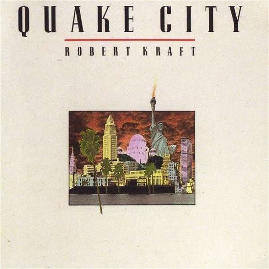 Quake City - Robert Kraft - Muziek - CDB - 0017078002423 - 1989