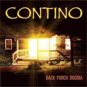 Cover for Contino · Back Porch Dogma (CD) (2012)
