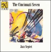 Cover for Cincinnati Conservatory Faculty Jazz · Cincinnati 7 (CD) (1995)