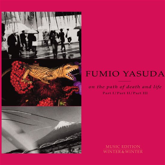 Cover for Yasuda / Winter / Araki · On The Path Of Death &amp; Life (CD) (2013)