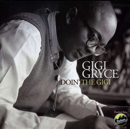 Cover for Gigi Gryce · Doin the Gigi (CD) (2011)