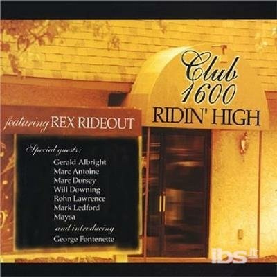 Cover for Club 1600 · Ridin High (CD)