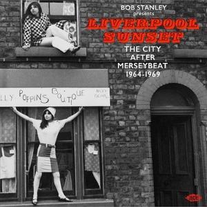 Cover for Compilation · Bob Stanley Presents Liverpool Sunset: The City After Merseybeat 1964-1969 (CD) (2025)