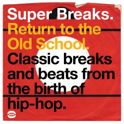 Super Breaks: Return to the Old School / Various · Super Breaks: Return to The... (CD) (2009)