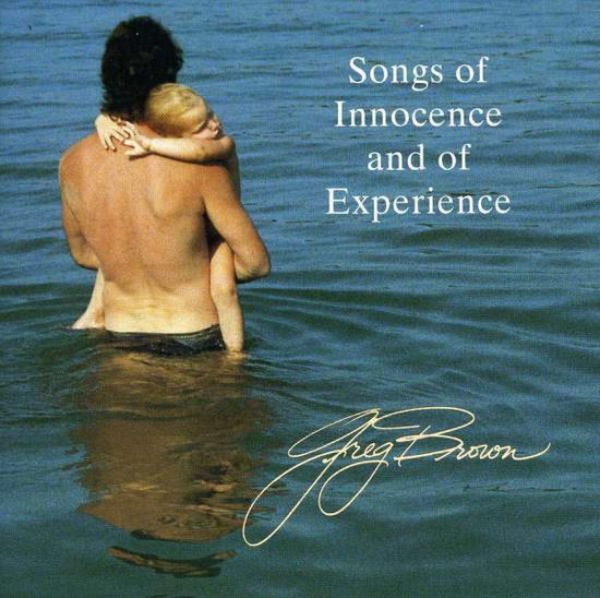 Cover for Brown Greg · Songs of Innocence and of Experience (CD) (1986)