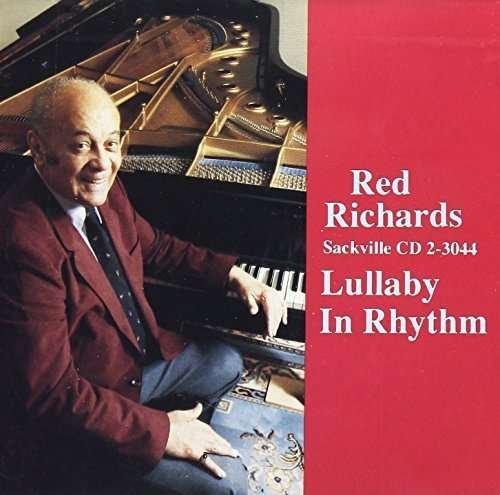 Cover for Red Richards · Lullaby In Rhythm (CD) (1997)