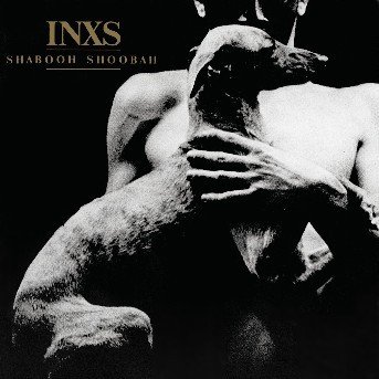 Cover for Inxs · Shabooh Shabooh (CD) (2017)