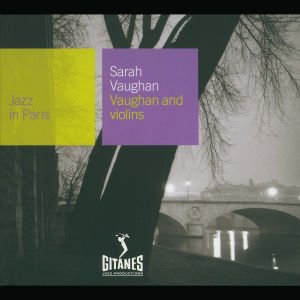 Vaughan and violins - Sarah Vaughan - Música - UNIVE - 0044006500423 - 
