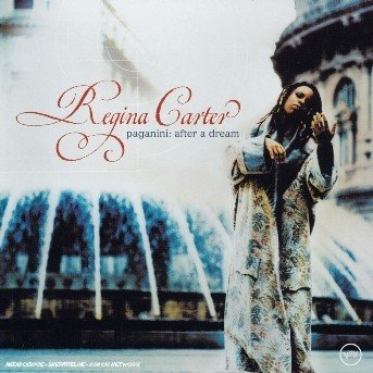 Cover for Regina Carter · Paganini: After a Dream (CD) (2003)