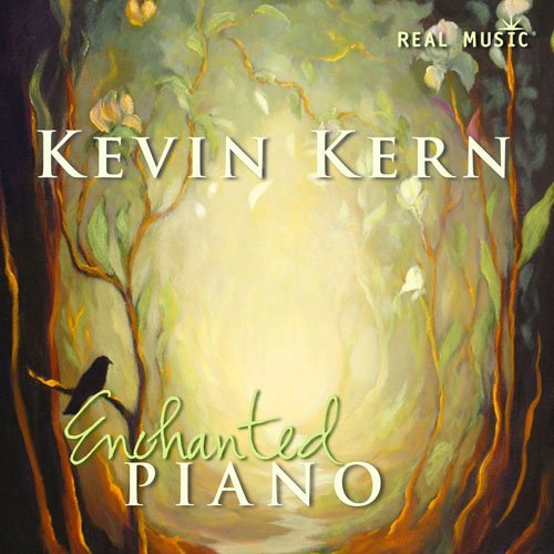 Enchanted Piano - Kevin Kern - Musik - REAL MUSIC - 0046286267423 - 17 januari 2012