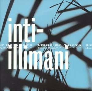 Cover for Inti-illimani · Amar De Nuevo (CD) (2017)