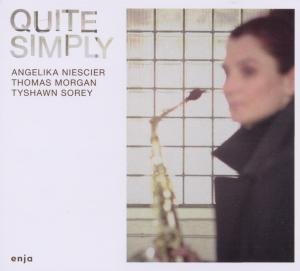 Cover for Angelika Niescier · Quite Simply (CD) [Digipak] (2016)