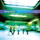 Cover for Nine Days · Madding Crowd (CD) (2000)