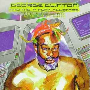 Cover for Clinton,george &amp; P-funk All Stars · Clinton,George &amp; P-Funk All Stars - Tapoafom (Mod) (CD) (1996)