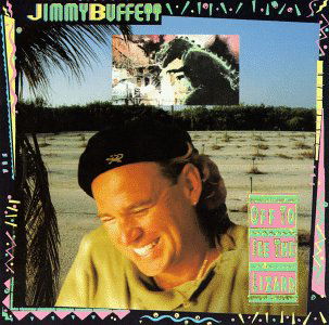 Cover for Jimmy Buffett · Off to See the Lizard (CD) (1989)