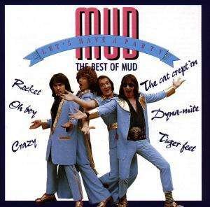 Lets Have A Party-Best Of Mud - Mud - Musikk - Emi - 0077779398423 - 22. februar 2001