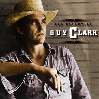 Cover for Guy Clark · The Essentiel (CD)