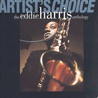 Artist's Choise - Eddie Harris - Musikk - WEA - 0081227151423 - 31. juli 1990