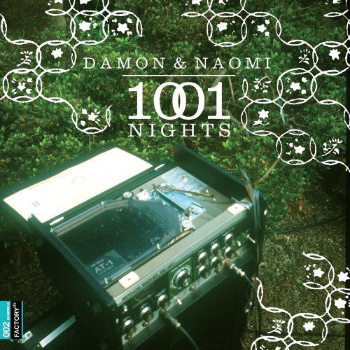 1001 Nights - Damon & Naomi - Musiikki - FACTORY 25 - 0082354250423 - tiistai 29. syyskuuta 2009
