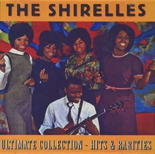 Ultimate Collection - Shirelles - Muzyka - MRGI - 0082551004423 - 29 stycznia 2013