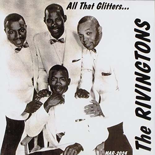 Cover for Rivingtons · All That Glitters / Early Side (CD) (2013)