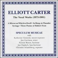 Cover for Speculum Musicae · Carterthe Vocal Works 19751981Etc (CD) (2008)