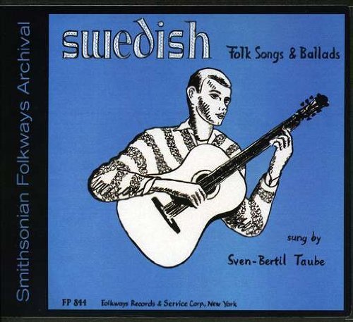 Swedish Folk Songs and Ballads - Sven-bertil Taube - Musiikki - FAB DISTRIBUTION - 0093070684423 - keskiviikko 30. toukokuuta 2012